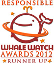 Runner up for Responsible Whale Watch Award 2012